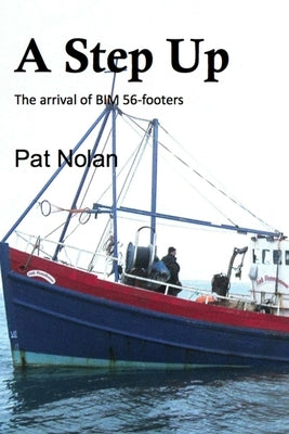 A Step Up by Nolan, Pat