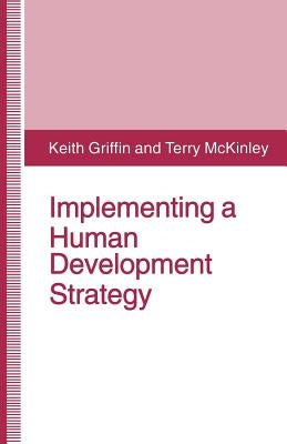 Implementing a Human Development Strategy by Griffin, Keith