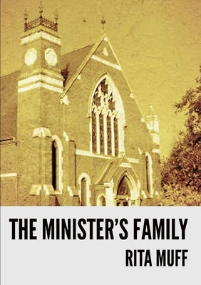 The Minister's Family by Muff, Rita
