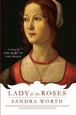 Lady of the Roses by Worth, Sandra