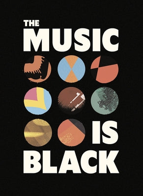The Music Is Black: A British Story by Springer, Jacqueline