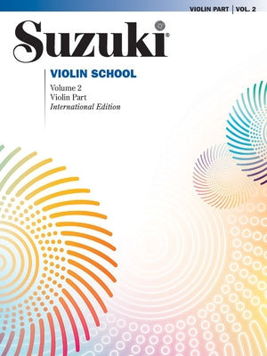 Suzuki Violin School, Vol 2: Violin Part by Suzuki, Shinichi