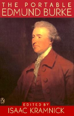 The Portable Edmund Burke by Burke, Edmund