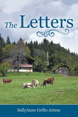 The Letters by Artese, Sallyanne Grillo