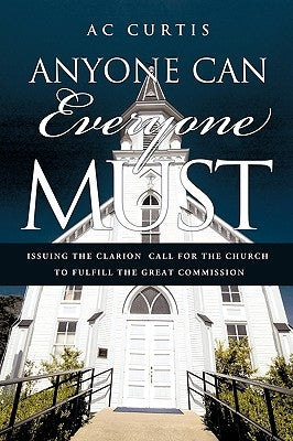 Anyone Can / Everyone Must by Curtis, Ac