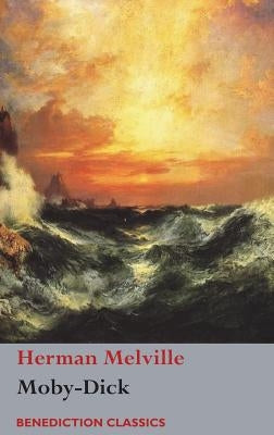 Moby-Dick: or, The Whale by Melville, Herman