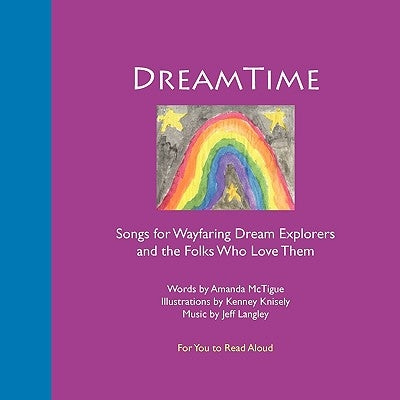 DreamTime for You by McTigue, Amanda
