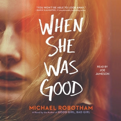 When She Was Good by Robotham, Michael