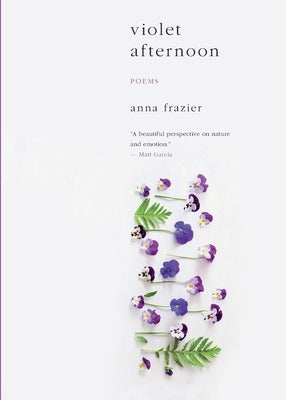 Violet Afternoon by Frazier, Anna