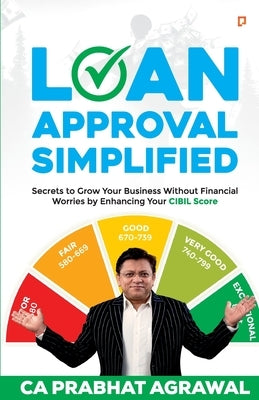 Loan Approval Simplified by Agrawal, Prabhat