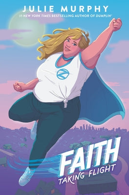 Faith: Taking Flight by Murphy, Julie