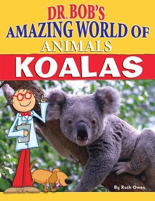 Koalas by Owen, Ruth
