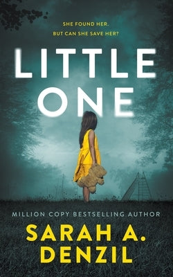 Little One by Denzil, Sarah A.