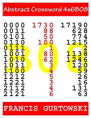 Abstract Crossword 4x6B08 by Gurtowski, Francis