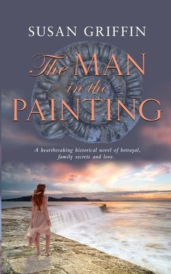 The Man in the Painting by Griffin, Susan