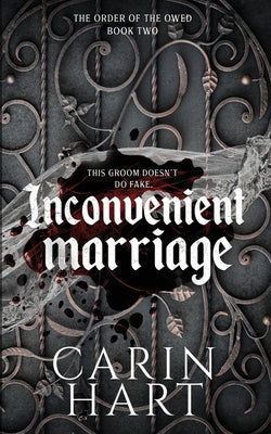 Inconvenient Marriage by Hart, Carin