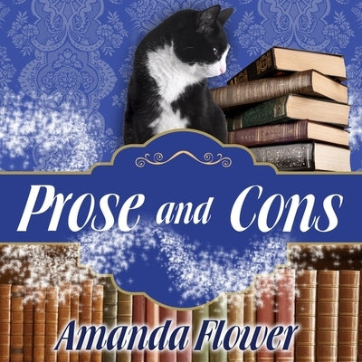 Prose and Cons by Flower, Amanda