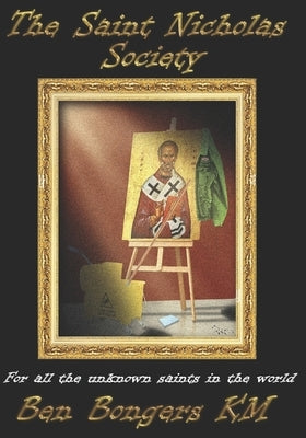 The Saint Nicholas Society by Bongers, Benjamin