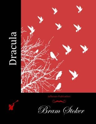 Dracula by Stoker, Bram