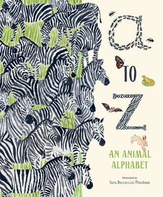 A to Z: An Animal Alphabet: A Seek-And-Find ABC Book with Hidden Animals for Kids (Ages 3-5) by Boccaccini Meadows, Sara