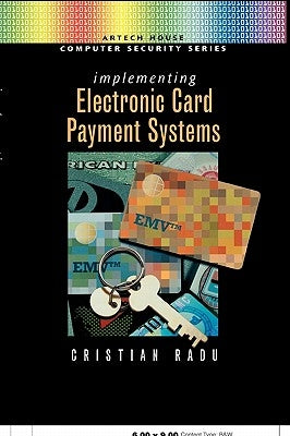 Implementing Electronic Card Payment Sy by Radu, Cristian