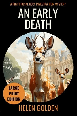 An Early Death (Large Print Edition by Golden, Helen