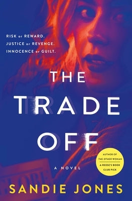 The Trade Off by Jones, Sandie