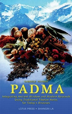 Padma: Integrating Ancient Wisdom and Modern Research by Feyerer, Gabriele