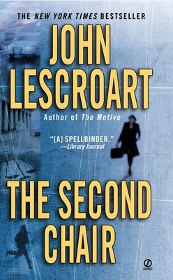 The Second Chair by Lescroart, John