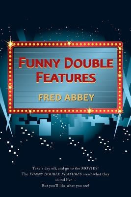 Funny Double Features by Abbey, Fred