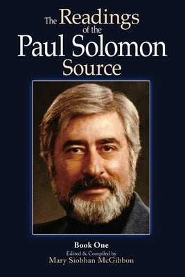 The Readings of the Paul Solomon Source Book 1 by McGibbon, Mary Siobhan