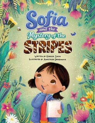 Sofia and the Mystery of the Stripes by Smith, Karissa