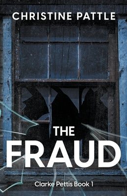 The Fraud by Pattle, Christine