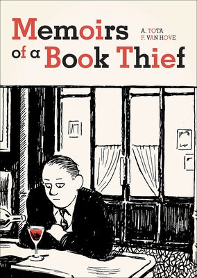 Memoirs of a Book Thief by Tota, Alessandro