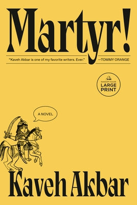 Martyr! by Akbar, Kaveh