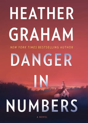 Danger in Numbers by Graham, Heather
