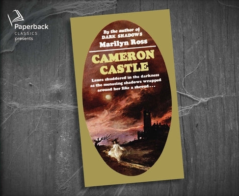 Cameron Castle by Ross, Marilyn
