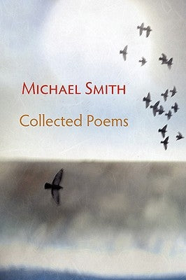 Collected Poems by Smith, Michael