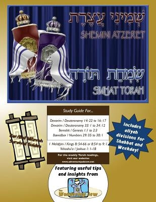 Bar/Bat Mitzvah Survival Guides: Shemini Atzeret & Simhat Torah by Michaelson Majs, Elliott