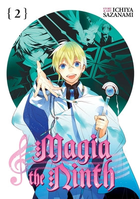 Magia the Ninth Vol. 2 by Sazanami, Ichiya