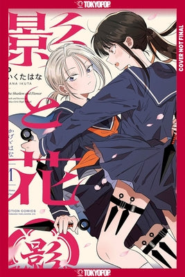 The Shadow and the Flower, Volume 1 by Ikuta, Hana