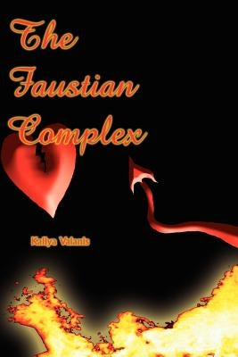 Faustian Complex by Valanis, Kallya