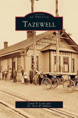 Tazewell by Leslie, Louise B.