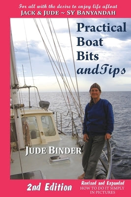 Practical Boat Bits and Tips by Binder, Judith