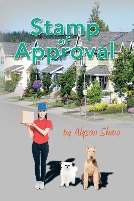Stamp of Approval by Alyson Shaw
