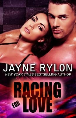 Racing for Love by Rylon, Jayne
