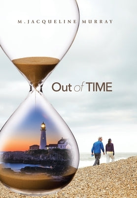 Out of Time by Murray, M. Jacqueline
