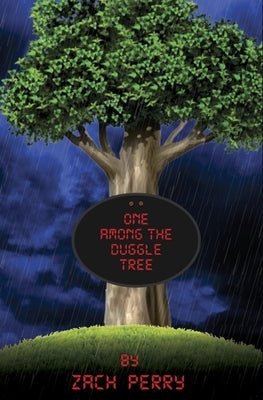 One Among the Duggle Tree by Clingempeel, Shaina