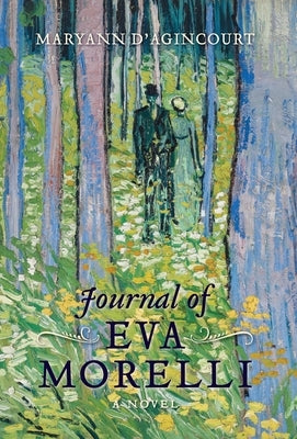 Journal of Eva Morelli by D'Agincourt, Maryann