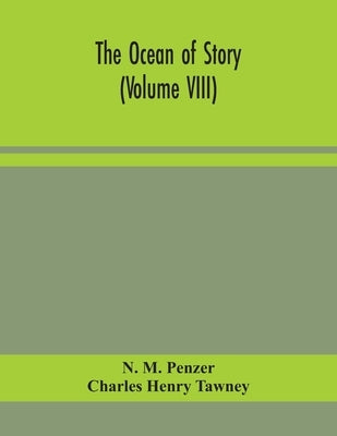 The ocean of story (Volume VIII) by M. Penzer, N.
